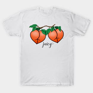 Juicy Peach butts T-Shirt